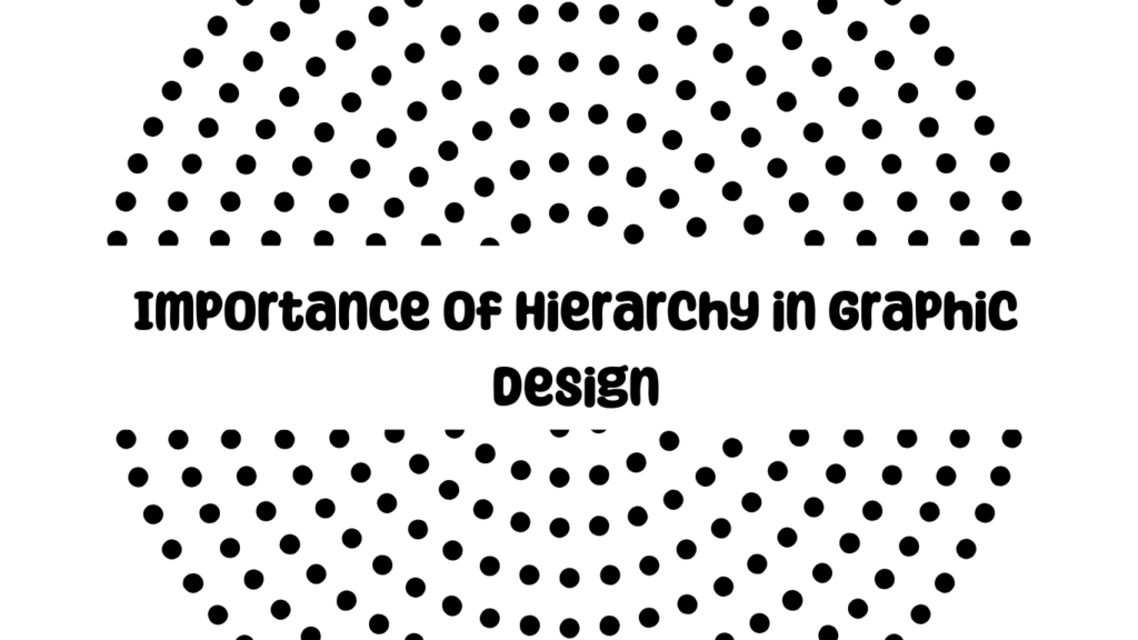 Importance of Hierarchy
