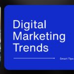 Digital Marketing Trends & Smart Tips for 2026